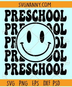 Preschool smiley face SVG, Preschool Smiley Face SVG, Pre K SVG, Pre School Teacher SVG