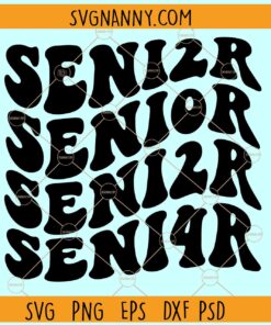 Senior 2024 retro SVG, Stacked Senior SVG, Senior 2024 SVG, Class of 2024 SVG