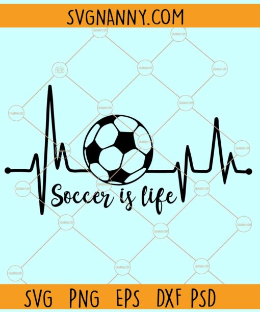 Soccer is Life SVG, Soccer EKG, Soccer Lover SVG, Soccer Heartbeat line SVG