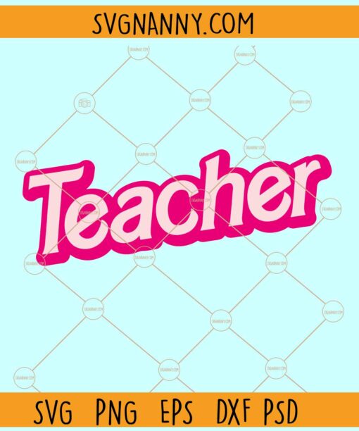 Teacher Barbie SVG, Barbie Teacher SVG, Teacher Life SVG