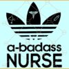 A badass nurse SVG, Nurse SVG, Badass SVG, Adidas Logo SVG