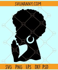 Afro Black Woman Praying SVG, praying woman svg, Black girl magic SVG