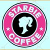 Barbie Starbucks Coffee SVG, Barbie Coffee SVG, Starbucks Babe Girl SVG