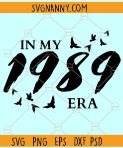 In my 1989 Era SVG, 1989 Era SVG, Taylor’s Version Album SVG