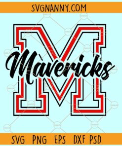 Mavericks SVG, Mavericks logo svg, Sports svg, school spirit shirt svg