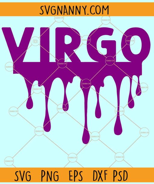 Virgo drip SVG, Zodiac sign svg, Horoscope SVG, Astrology svg