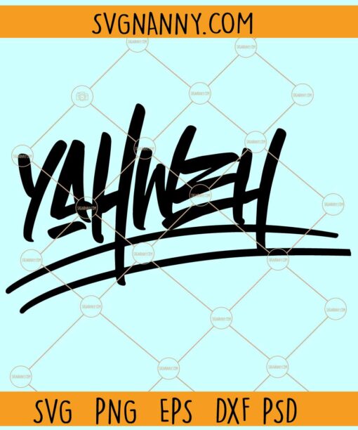 Yahweh SVG, lord svg, worship svg, Christian svg, bible quote svg