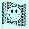100 Days of school smiley face svg, Retro Smiley SVG, Happy 100 Days Of School SVG
