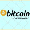 Bitcoin accepted here SVG, Bitcoin Accepted Here Logo SVG, Bitcoin BTC Logo SVG