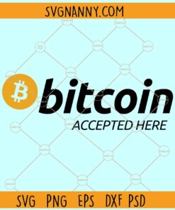 Bitcoin accepted here SVG, Bitcoin Accepted Here Logo SVG, Bitcoin BTC Logo SVG