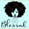 Black woman praying SVG, Black Woman svg, Praying woman svg, afro svg, african american svg