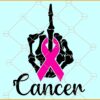 Cancer middle finger SVG, Fuck Cancer SVG, Breast Cancer Awareness SVG