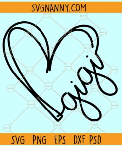 Gigi heart SVG, Mother's Day svg, Gigi SVG, Mimi SVG, Grandmother Heart SVG