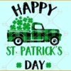 Happy St. Patrick's day truck svg, St. Patrick’s Day truck SVG, Clover svg
