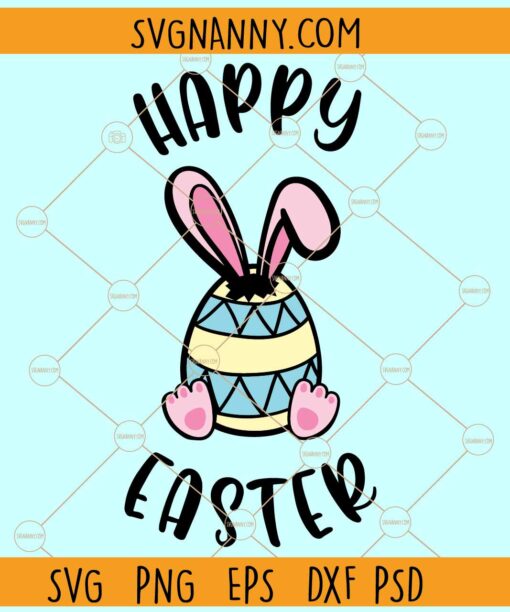 Happy easter bunny svg, Easter Bunny Clipart SVG, Bunny Feet SVG, Easter Eggs Svg