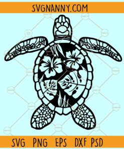 Hibiscus Turtle SVG, Hawaiian Tribal Turtle SVG, Floral turtle svg, Turtle svg