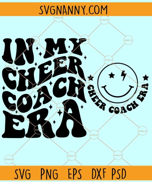 In My Cheer Coach Era Svg, Retro Wavy SVG, cheer coach svg, cheer coach era svg