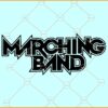 Marching Band Title SVG, Marching Band svg, Marching Band Mom svg