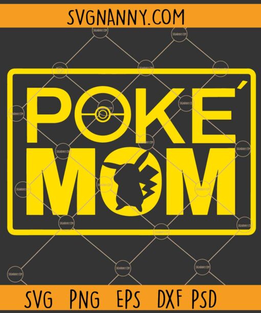 PokeMom SVG, Pokeball Svg, Pokemon Svg, Pikachu Cartoon Svg