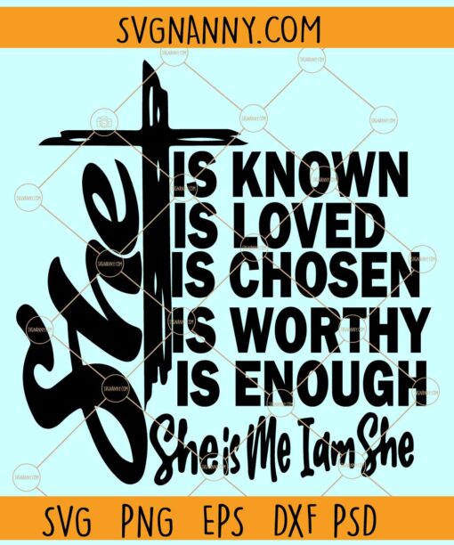 She Is Me I Am She SVG, Christian Affirmation SVG, Woman Affirmation SVG
