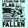 Stand for the flag Kneel for the fallen SVG, American Flag SVG, Patriotic svg