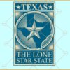 Texas the lone star state svg, Texas SVG, Texas svg Files, Texas Quotes SVG