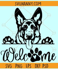 Welcome dog sign SVG, Dog Welcome Svg, Welcome Svg, German Shepherd Svg