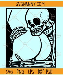 When You Are Dead Inside But You Still Love The Booty SVG, Booty Svg, Dead Inside Svg