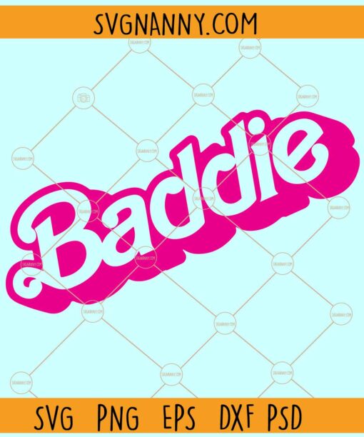 Baddie SVG, Baddie Pink Logo SVG, Baddie Barbie SVG, Baddie png, Baddie Tshirt SVG
