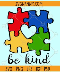 Be Kind autism puzzle SVG, Autism Awareness SVG, Be Kind SVG, Be Kind Puzzle SVG