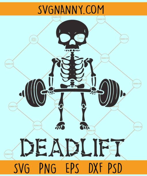 Deadlift Skeleton SVG, Skeleton Deadlift SVG, Workout Shirt SVG, Skeleton Deadlifting Clipart SVG