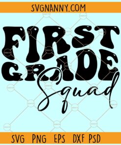 First grade squad SVG, Hello First grade SVG, Team 1ST Grade SVG