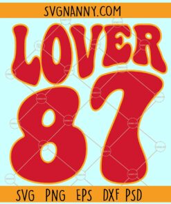 Lover 87 SVG, Travis Kelce 87 SVG, Taylor Swift KC SVG, Travis Kelce T Swift Number 87 SVG