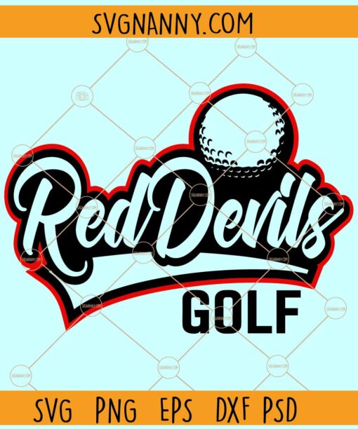 Red Devils golf SVG, Golf svg, Red Devil Golf Club SVG, Red Devils Cheer SVG
