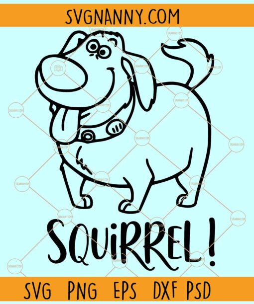 Squirrel Dug Dog SVG, Disney Adventure SVG, Disney fairyland SVG, Family Trip Svg