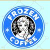 Starbucks Frozen coffee SVG, Elsa Frozen Coffee SVG, Disney Frozen SVG