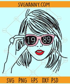 Taylor Swift 1989 SVG, Taylor Swift 1989 Album SVG, Taylor Swift Concert SVG