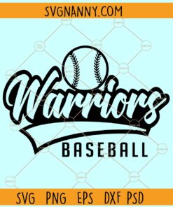 Warrior Baseball SVG, Baseball svg, Warrior Baseball Team SVG, Warriors Softball SVG