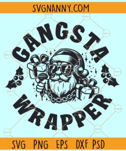 Gangsta Wrapper Santa SVG, Santa Claus SVG, Gangsta Wrapper SVG