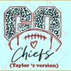 Go Chiefs Taylor's Version SVG, Taylor swift SVG, Chiefs Taylors version SVG