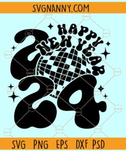 Happy New Year 2024 SVG, New year disco ball svg, hello 2024 svg