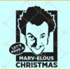 Let's Have a Marvelous Christmas SVG, Marv Home alone movie svg, Home alone Christmas SVG