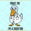 Trust me I'm a Ducktor SVG