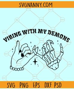 Vibing with my demons SVG