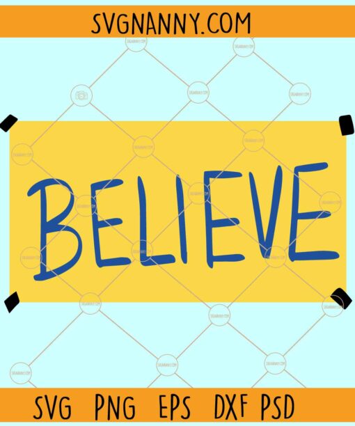 Believe sticker SVG¸ Ted Lasso Believe svg, Believe SVG, Ted Lasso Believe SVG