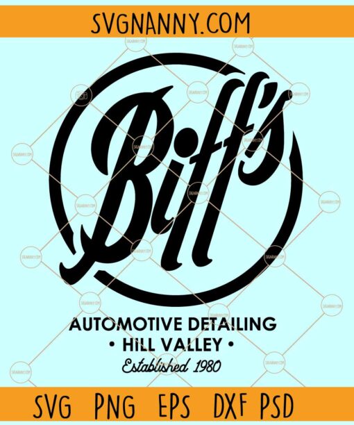 Biff's Automotive Detailing SVG, Auto Detai SVG, Biff Tanner SVG, Back To The Future DeLorean SVG