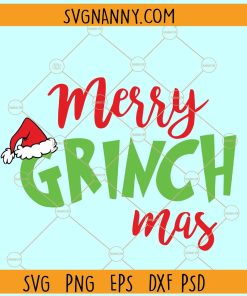 Merry Grinchmas SVG, Grinch Christmas SVG, The Grinch face SVG