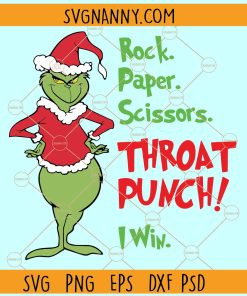 Rock Paper Scissors Throat Punch I Win Grinch SVG, Grinchmas SVG, Christmas Décor SVG