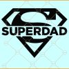 Super dad Split Name Frame SVG, Father's Day SVG File, Superhero Dad SVG