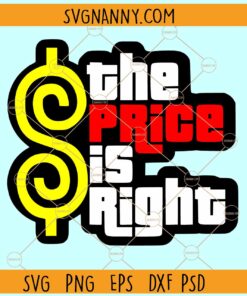 The price is right SVG, Tv Show Logo SVG, TV Show SVG    